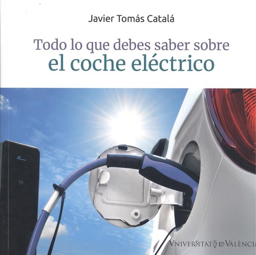 TODO LO QUE DEBES SABER SOBRE EL COCHE ELÉCTRICO