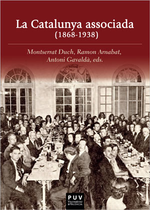 LA CATALUNYA ASSOCIADA (1868-1938)