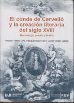 EL CONDE DE CERVELLÓ Y LA CREACIÓN LITERARIA DEL SIGLO XVIII