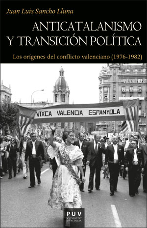 ANTICATALANISMO Y TRANSICIÓN POLÍTICA