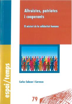 ALTRUISTES, PATRIOTES I COOPERANTS