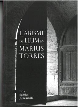 L´ABISME DE LLUM EN MÁRIUS TORRES