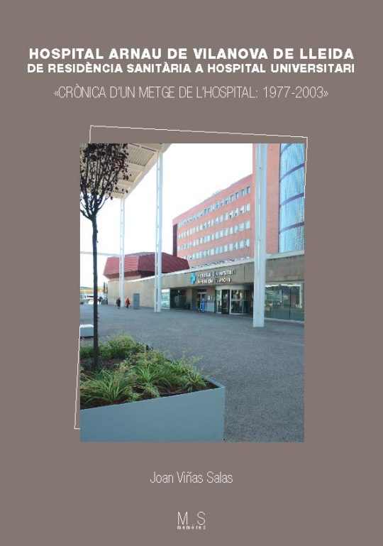 HOSPITAL ARNAU DE VILANOVA DE LLEIDA DE RESIDÉNCIA SANITÁRIA A HOSPITAL UNIVERSITARI