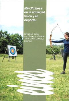 MINDFULNESS EN LA ACTIVIDAD FÍSICA Y EL DEPORTE