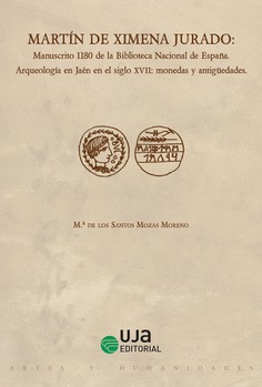 MARTÍN DE XIMENA JURADO: MANUSCRITO 1180 DE LA BIBLIOTECA NACIONAL DE ESPAÑA