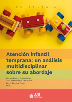 ATENCIÓN INFANTIL TEMPRANA: UN ANÁLISIS MULTIDI...