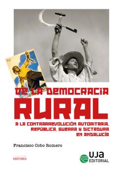 DE LA DEMOCRACIA RURAL A LA CONTRARREVOLUCIÓN A...