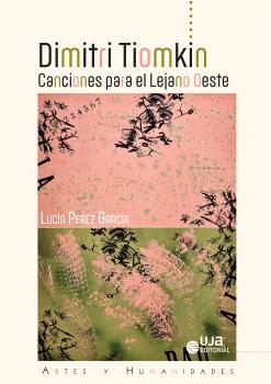 DIMITRI TIOMKIN: CANCIONES PARA EL LEJANO OESTE