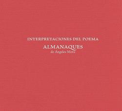 INTERPRETACIONES DEL POEMA "ALMANAQUES"