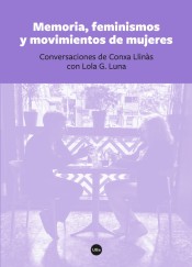 MEMORIA, FEMINISMOS Y MOVIMIENTOS DE MUJERES