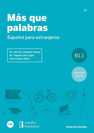 MÁS QUE PALABRAS. ESPAÑOL PARA EXTRANJEROS (2ª EDIC.)