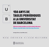 150 ANYS DE TAULES PERIÒDIQUES A LA UNIVERSITAT DE BARCELONA