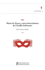 MARÍA DE ZAYAS Y OTROS HETERÓNIMOS DE CASTILLO ...