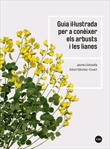 GUIA IL·LUSTRADA PER A CONÈIXER ELS ARBUSTS I L...