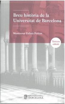 BREU HISTÓRIA DE LA UNIVERSITAT DE BARCELONA