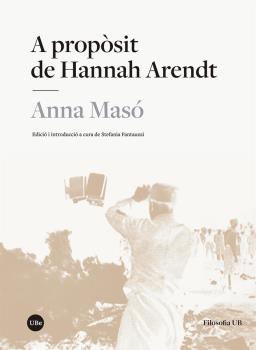 A PROPÒSIT DE HANNAH ARENDT