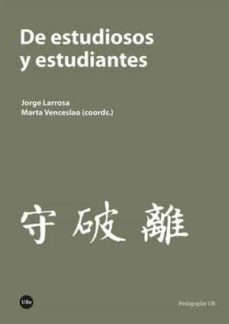 DE ESTUDIOSOS Y ESTUDIANTES