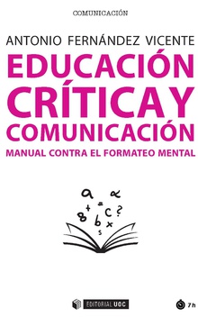 EDUCACIÓN CRÍTICA Y COMUNICACIÓN