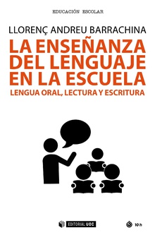 LA ENSEÑANZA DEL LENGUAJE EN LA ESCUELA