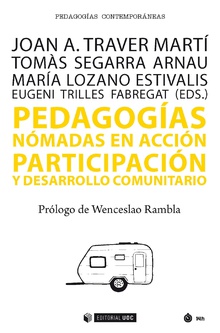 PEDAGOGÍAS NÓMADAS EN ACCIÓN PARTICIPACIÓN Y DESARROLLO COMUNITARIO