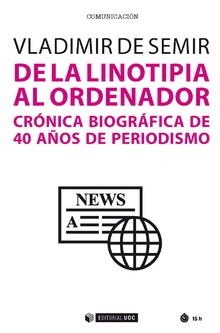 DE LA LINOTIPIA AL ORDENADOR