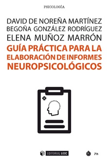 GUÍA PARA LA ELABORACIÓN DE INFORMES NEUROPSICOLÓGICOS