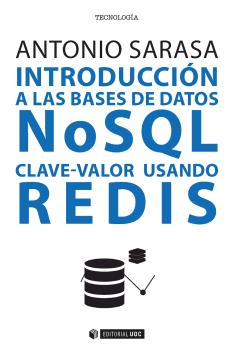 INTRODUCCIÓN A LAS BASES DE DATOS NoSQL CLAVE-VALOR USANDO REDIS