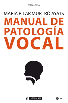 MANUAL DE PATOLOGÍA VOCAL