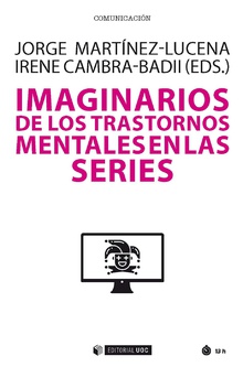 IMAGINARIOS DE LOS TRASTORNOS MENTALES EN LAS SERIES