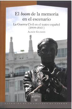 EL BOOM DE LA MEMORIA EN EL ESCENARIO