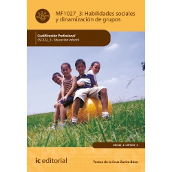 HABILIDADES SOCIALES Y DINAMIZACIÓN DE GRUPOS MF1027_3