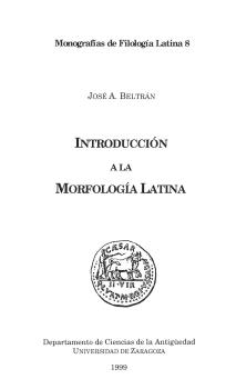 INTRODUCCIÓN A LA MORFOLOGÍA LATINA