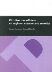 CIRCUITOS MONOFASICOS EN REGIMEN ESTACIONAL