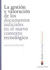 GESTION Y VALORACION DE LOS DOCUMENTOS