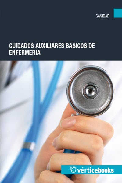 CUIDADOS AUXILIARES BÁSICOS DE ENFERMERIA