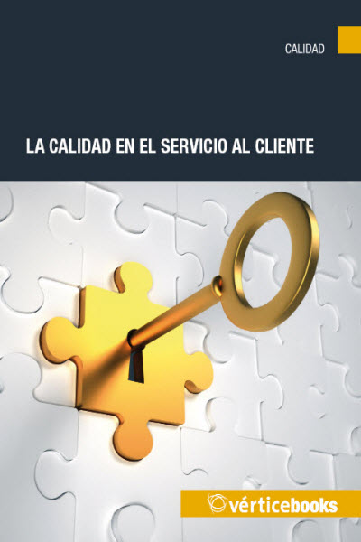 LA CALIDAD EN EL SERVICIO AL CLIENTE