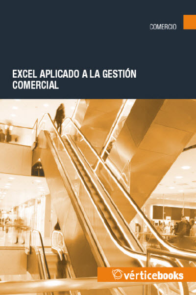 EXCEL APLICADO A LA GESTION COMERCIAL