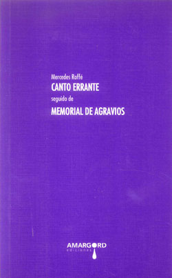 CANTO ERRANTE SEGUIDO DE MEMORIAL AGRAVIOS