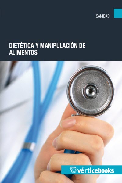 DIETETICA Y MANIPULACION DE ALIMENTOS