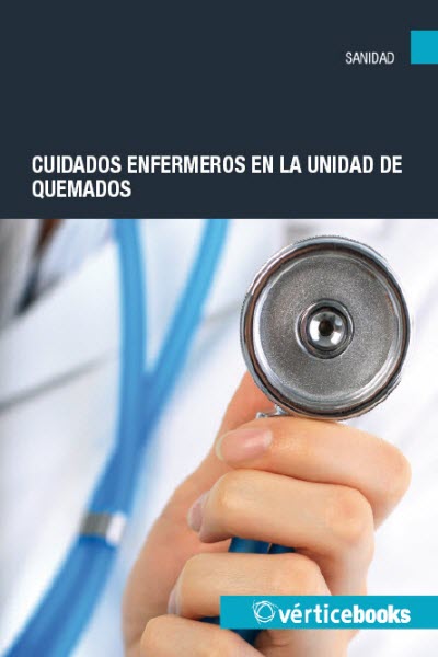 CUIDADOS ENFERMEROS EN LA UNIDAD DE QUEMADOS