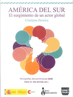 AMERICA DEL SUR EL SURGIMIENTO ACTOR GLOBAL