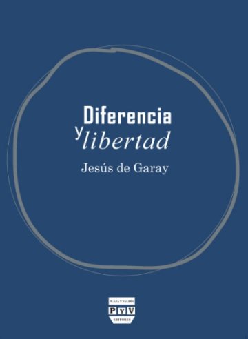 DIFERENCIA Y LIBERTAD