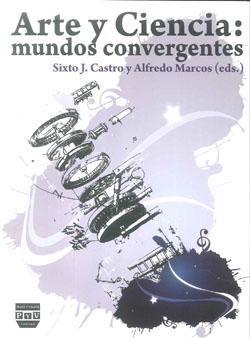 ARTE Y CIENCIA MUNDOS CONVERGENTES