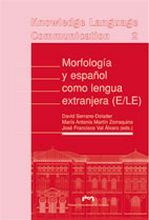 MORFOLOGIA Y ESPAÑOL COMO LENGUA EXTRANJERA (E/LE)