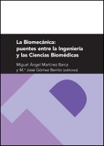 BIOMECANICA LA PUENTES ENTRE LA INGENIERIA