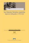 LAS HISTORIAS LITERARIAS ESPAÑOLAS. REPERTORIO BIBLIOGRAFICO (1754-1936)