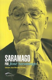 SARAMAGO POR JOSE SARAMAGO