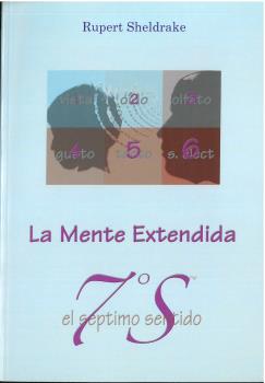 EL SÉPTIMO SENTIDO: LA MENTE EXTENDIDA