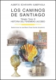 LOS CAMINOS DE SANTIAGO TRILOGIA TOMO III