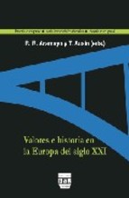 VALORES E HISTORIA EN LA EUROPA SIGLO XXI